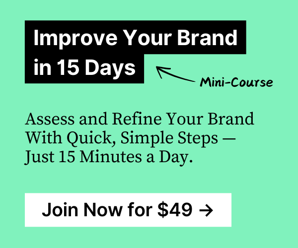 Brand Improvement Mini-Course